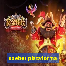 xxebet plataforma